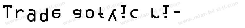 Trade gothic li字体转换